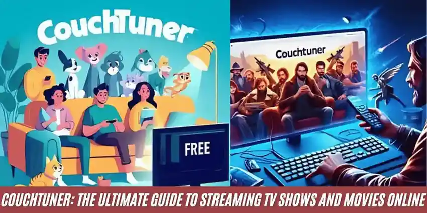 This image showing a CouchTuner: The Ultimate Guide to Streaming TV Shows and Movies Online