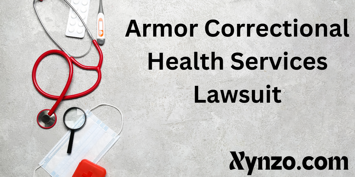 Armor Correctional Health Services Lawsuit